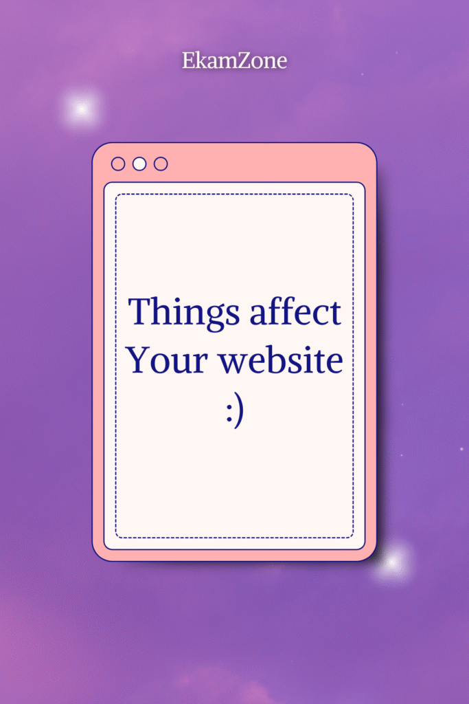 ekamzone things affect website