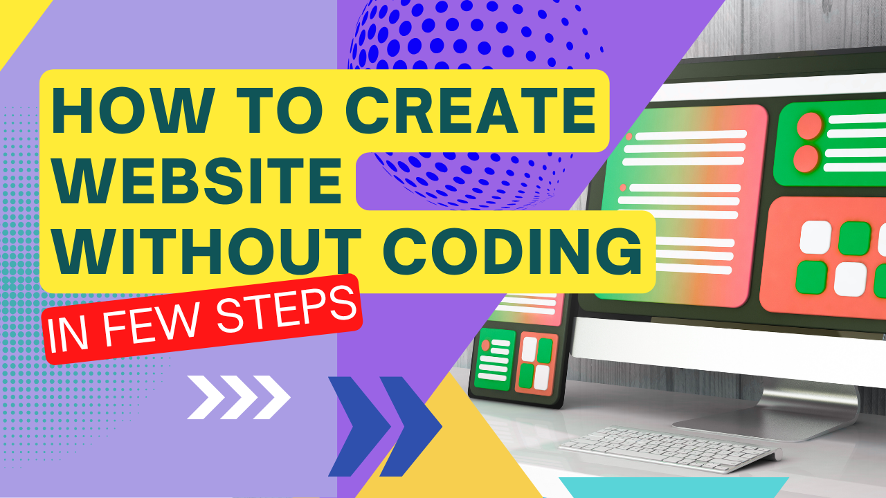 How to create a website without coding in few steps banner